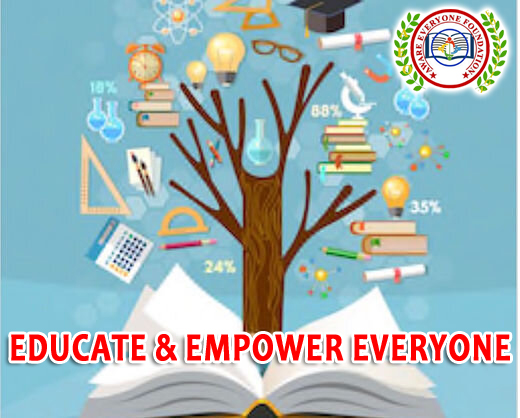 Educate & Empower Everyone